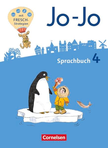 Jo-Jo Sprachbuch - Allgemeine Ausgabe 2016 - 4. Schuljahr