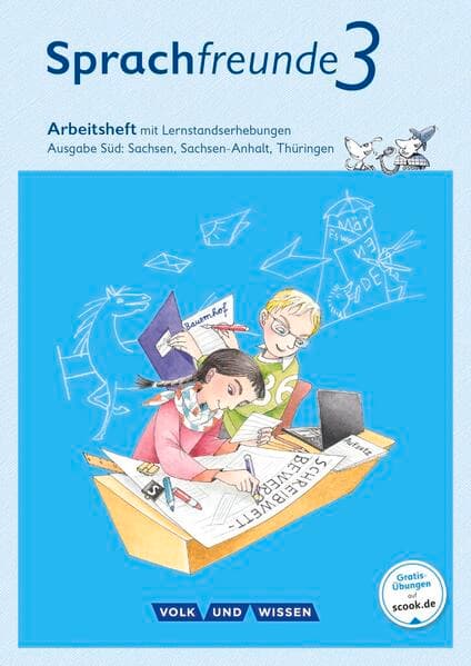 Sprachfreunde - Sprechen - Schreiben - Spielen - Ausgabe Süd (Sachsen, Sachsen-Anhalt, Thüringen) - Neubearbeitung 2015 - 3. Schuljahr