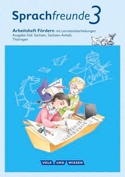 Sprachfreunde - Sprechen - Schreiben - Spielen - Ausgabe Süd (Sachsen, Sachsen-Anhalt, Thüringen) - Neubearbeitung 2015 - 3. Schuljahr