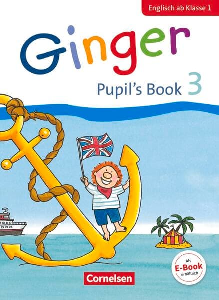 Ginger - Lehr- und Lernmaterial für den früh beginnenden Englischunterricht - Early Start Edition - Neubearbeitung - 3. Schuljahr