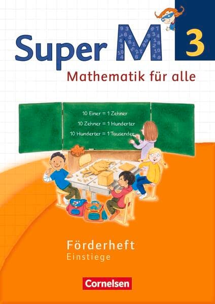 Super M - Mathematik für alle - Westliche Bundesländer - Neubearbeitung - 3. Schuljahr