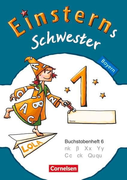 Einsterns Schwester - Erstlesen - Bayern - 1. Jahrgangsstufe