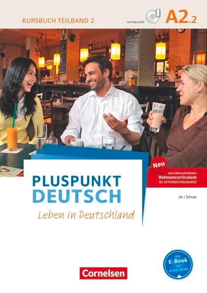 Pluspunkt Deutsch - Leben in Deutschland - Allgemeine Ausgabe - A2: Teilband 2
