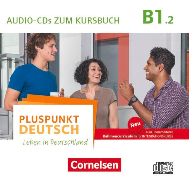 Pluspunkt Deutsch - Leben in Deutschland - Allgemeine Ausgabe - B1: Teilband 2