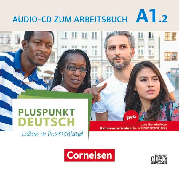 Pluspunkt Deutsch - Leben in Deutschland - Allgemeine Ausgabe - A1: Teilband 2