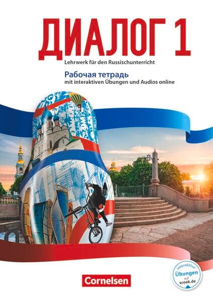 Dialog - Lehrwerk für den Russischunterricht - Russisch als 2. Fremdsprache - Ausgabe 2016 - Band 1