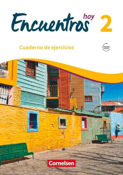 Encuentros - Método de Español - Spanisch als 3. Fremdsprache - Ausgabe 2018 - Band 2
