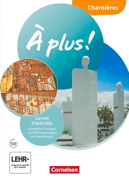À plus ! Neubearbeitung - Französisch als 1. und 2. Fremdsprache - Ausgabe 2020 - Charnières
