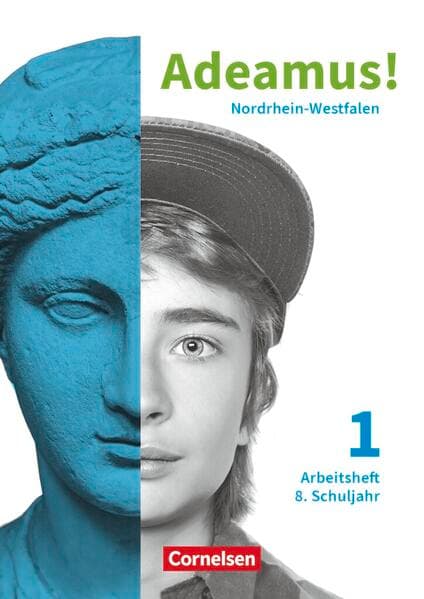 Adeamus! - Nordrhein-Westfalen - Latein als 2. Fremdsprache - Band 1