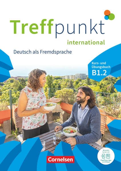 Treffpunkt - Deutsch für die Integration - Internationale Ausgabe – Deutsch als Fremdsprache - B1: Teilband 2