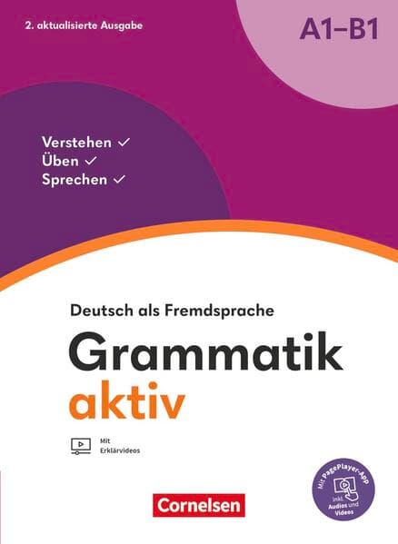 Grammatik aktiv - Deutsch als Fremdsprache - 2. aktualisierte Ausgabe - A1-B1