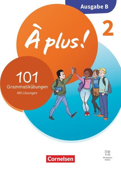 À plus ! Neubearbeitung - Französisch als 1. und 2. Fremdsprache - Ausgabe B für Baden-Württemberg - ab 2026 - Band 2