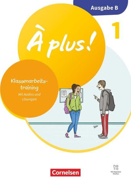 À plus ! Neubearbeitung - Französisch als 1. und 2. Fremdsprache - Ausgabe B für Baden-Württemberg - ab 2026 - Band 1