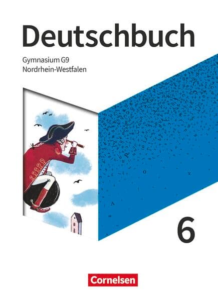 Deutschbuch Gymnasium - Nordrhein-Westfalen - Neue Ausgabe - 6. Schuljahr