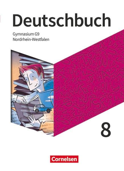 Deutschbuch Gymnasium - Nordrhein-Westfalen - Neue Ausgabe - 8. Schuljahr