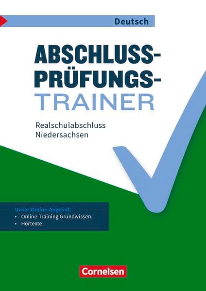Abschlussprüfungstrainer Deutsch - Niedersachsen - 10. Schuljahr