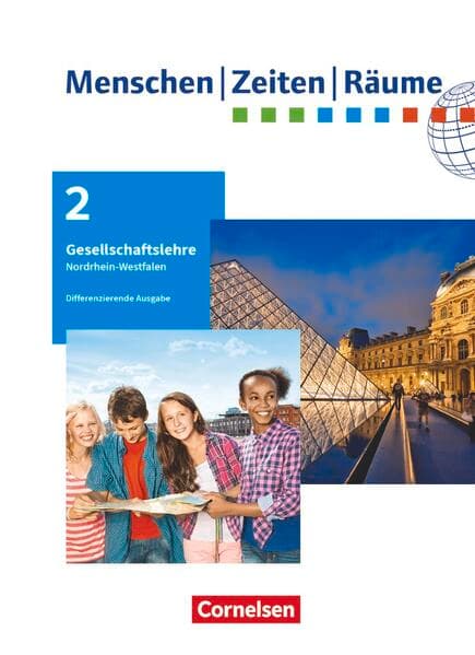 Menschen-Zeiten-Räume - Arbeitsbuch für Gesellschaftslehre - Nordrhein-Westfalen - Ausgabe ab 2021 - 7./8. Schuljahr