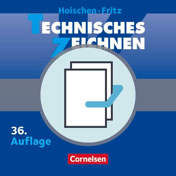 Hoischen - Technisches Zeichnen