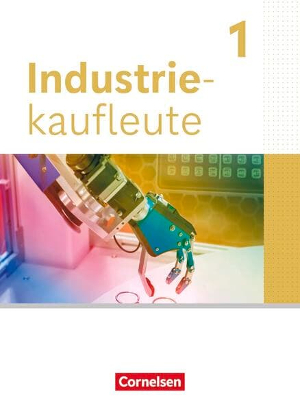 Industriekaufleute - Ausgabe 2024 - 1. Ausbildungsjahr