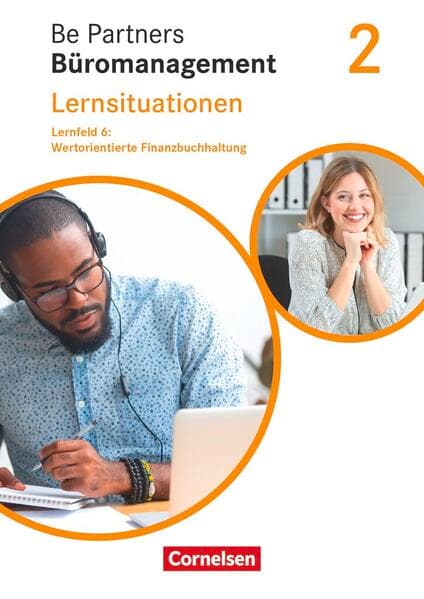 Be Partners - Büromanagement - Ausgabe 2020 - 2. Ausbildungsjahr: Lernfelder 5-8