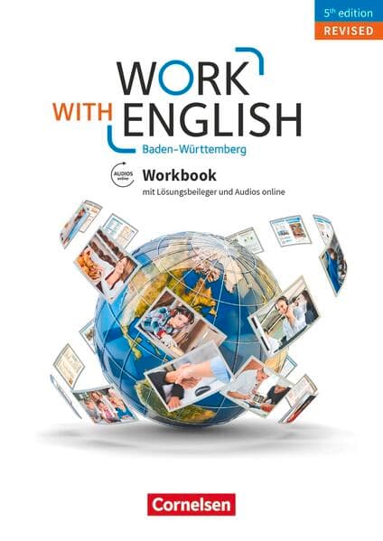 Work with English - 5th edition Revised - Baden-Württemberg - A2-B1+