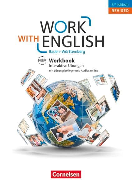 Work with English - 5th edition Revised - Baden-Württemberg - A2-B1+
