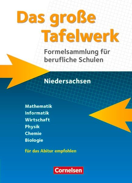 Das große Tafelwerk für berufliche Schulen, Formelsammlung Niedersachsen, Schülerbuch