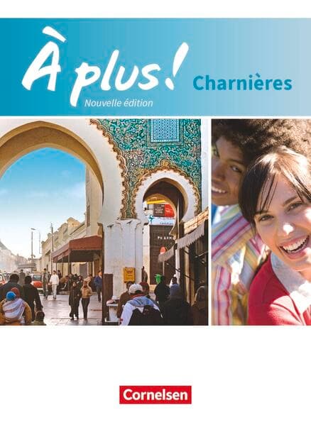 À plus ! - Französisch als 2. und 3. Fremdsprache - Ausgabe 2018 - Charnières