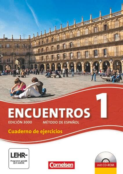 Encuentros - Método de Español - Spanisch als 3. Fremdsprache - Ausgabe 2010 - Band 1