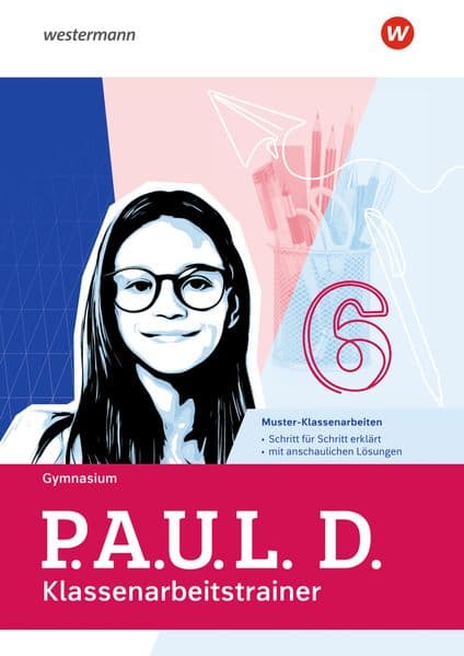 P.A.U.L. D. (Paul) 6. Klassenarbeitstrainer