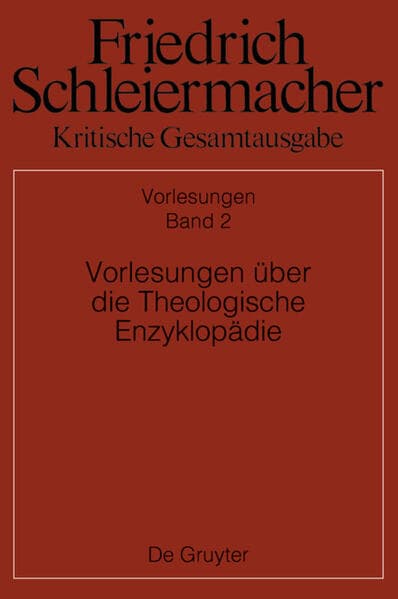 Vorlesungen über die Theologische Enzyklopädie