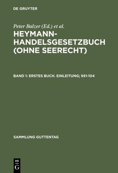 Handelsgesetzbuch Band 1. Einleitung. §§ 1 - 104