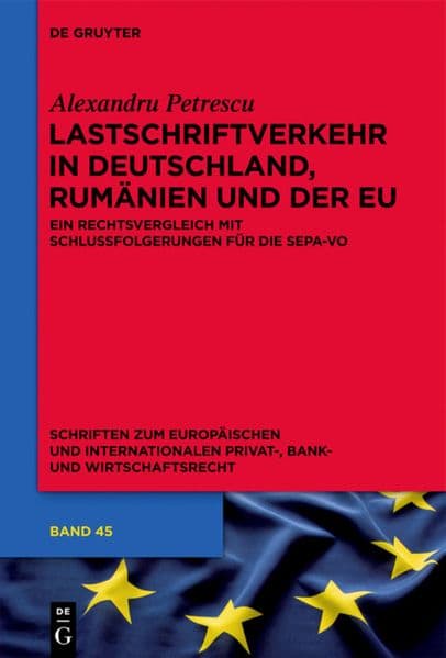 Lastschriftverkehr in Deutschland, Rumänien und der EU
