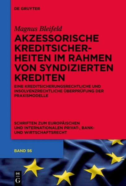 Akzessorische Kreditsicherheiten im Rahmen von syndizierten Krediten