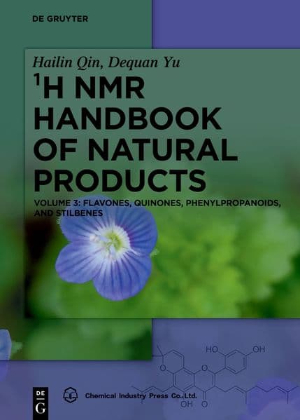 ¹H NMR Handbook of Natural Products, 3, Flavones, Quinones, Phenylpropanoids, and Stilbenes