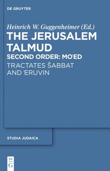 Tractates ¿abbat and 'Eruvin