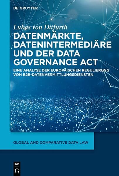 Datenmärkte, Datenintermediäre und der Data Governance Act