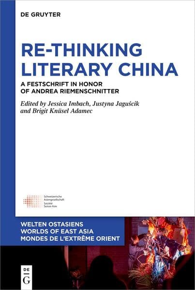 Re-Thinking Literary China