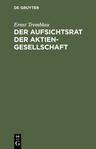 Der Aufsichtsrat der Aktiengesellschaft