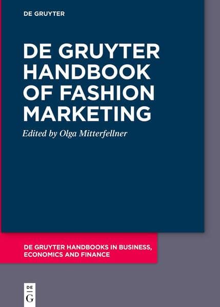 De Gruyter Handbook of Fashion Marketing