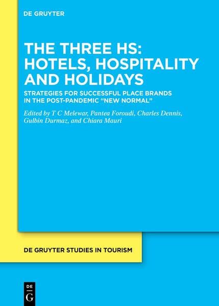 The Three Hs: Hotels, Hospitality and Holidays