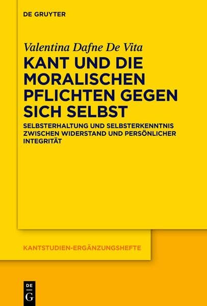 Kant und die moralischen Pflichten gegen sich selbst