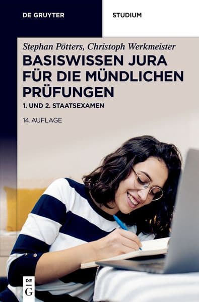 Basiswissen Jura für die mündlichen Prüfungen