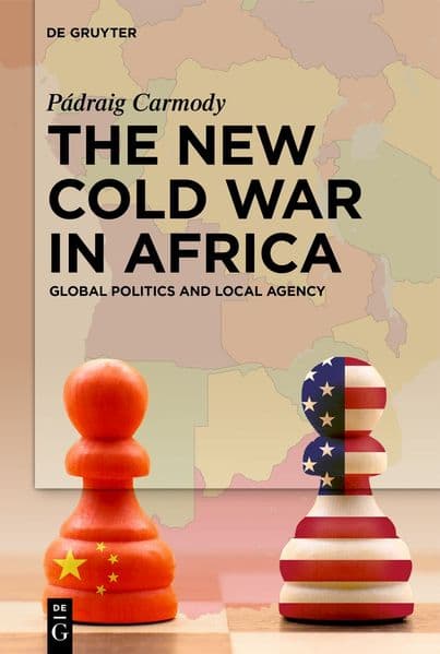 The New Cold War in Africa