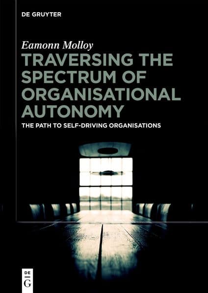 Traversing the Spectrum of Organisational Autonomy