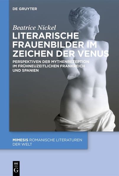 Literarische Frauenbilder im Zeichen der Venus
