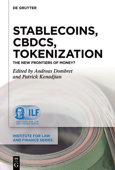 Stablecoins, CBDCs, Tokenization