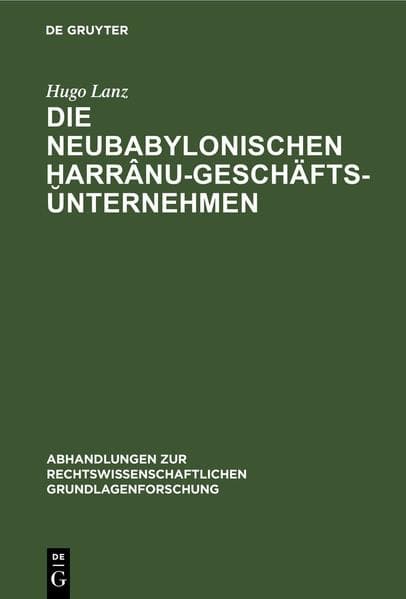 Die neubabylonischen ¿arrânu-Geschäftsunternehmen