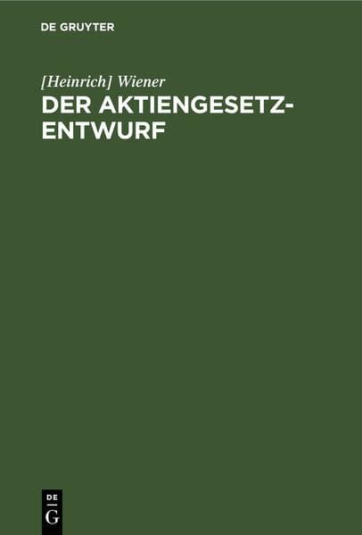 Der Aktiengesetz-Entwurf