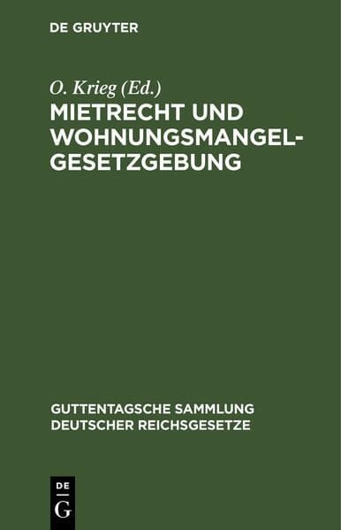 Mietrecht und Wohnungsmangelgesetzgebung
